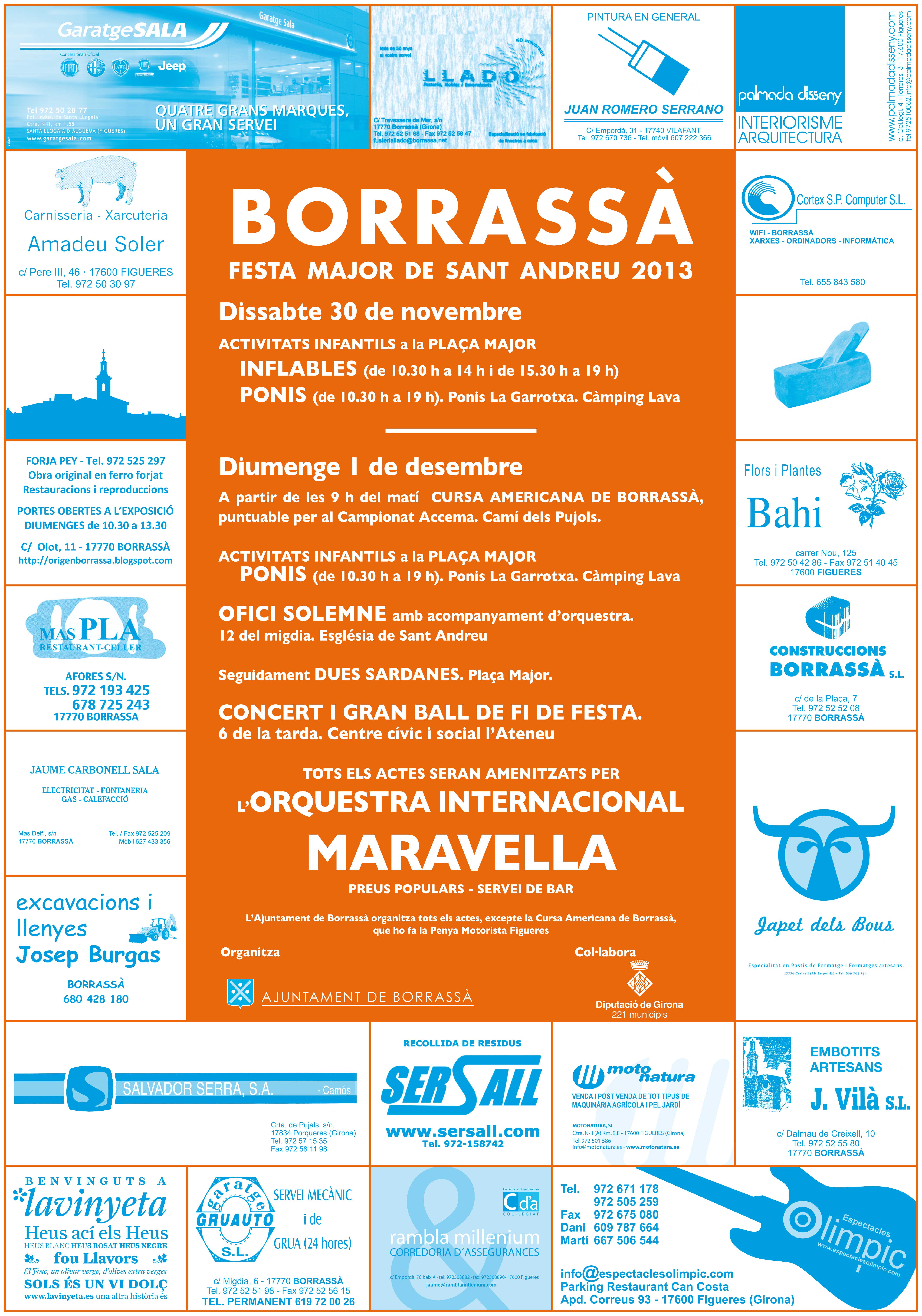 Borrassà ja es prepara per celebrar la festa Major en honor de Sant Andreu els dies 30 de novembre i 1 de desembre. Hi actuarà l'Orquestra Internacional Maravella.